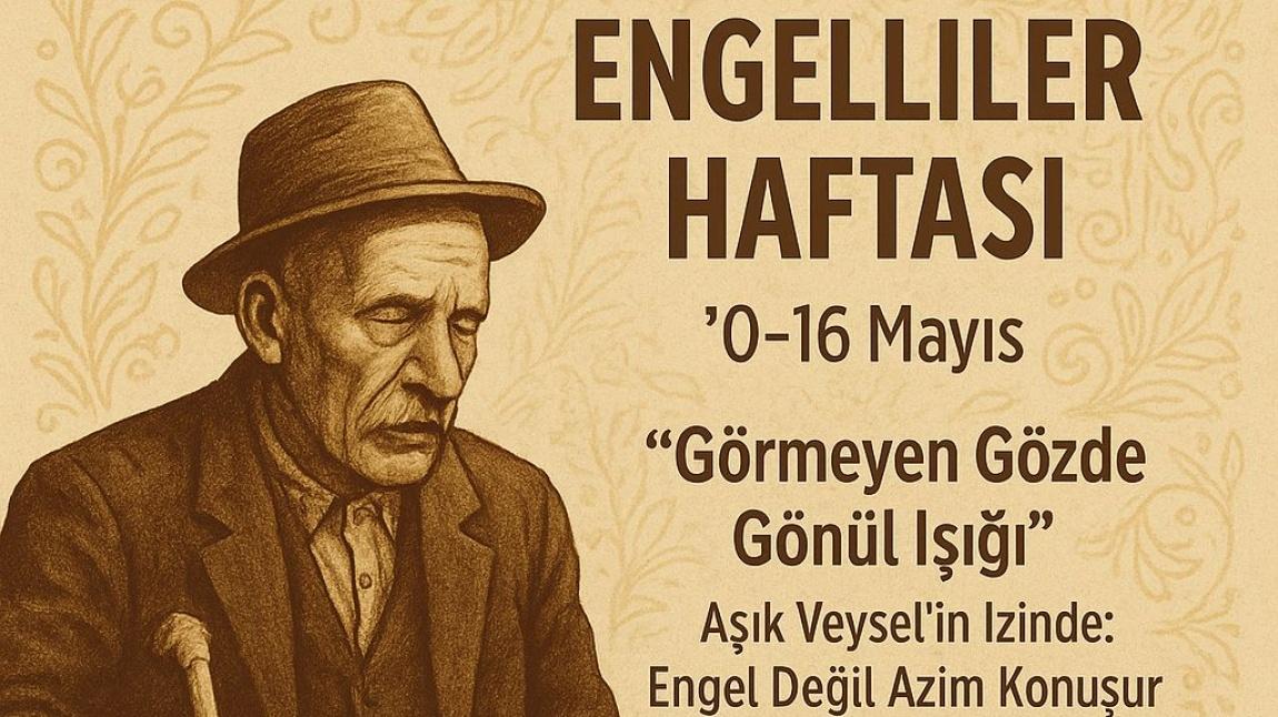 10-16 MAYIS ENGELLİLER HAFTASI FARKLILIKLARLA AHENK KOROSU EŞLİĞİNDE COŞKUYLA KUTLANDI.